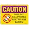 Signmission OSHA RADIATION, Turn Off Cell Phones & Radios, 14in X 10in Rigid Plastic, 14" W, 10" H, Landscape OS-CR-P-1014-L-10193 - alternate 1